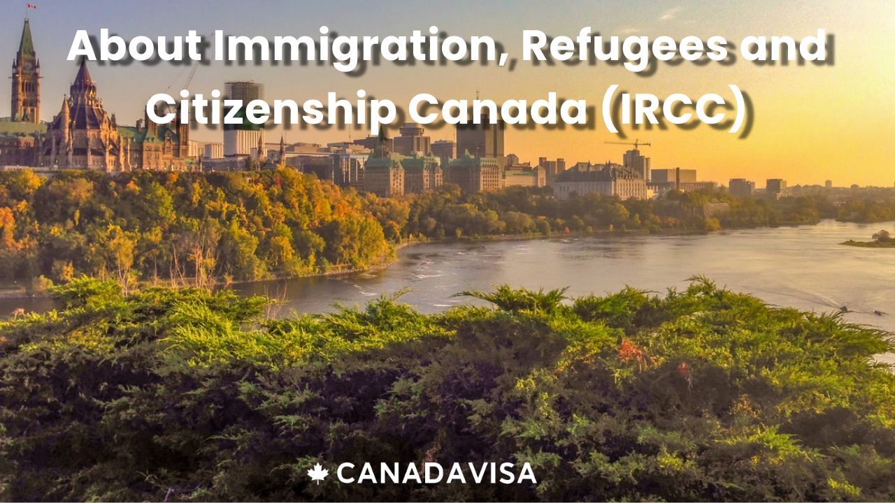 The role of Canada's immigration department called IRCC