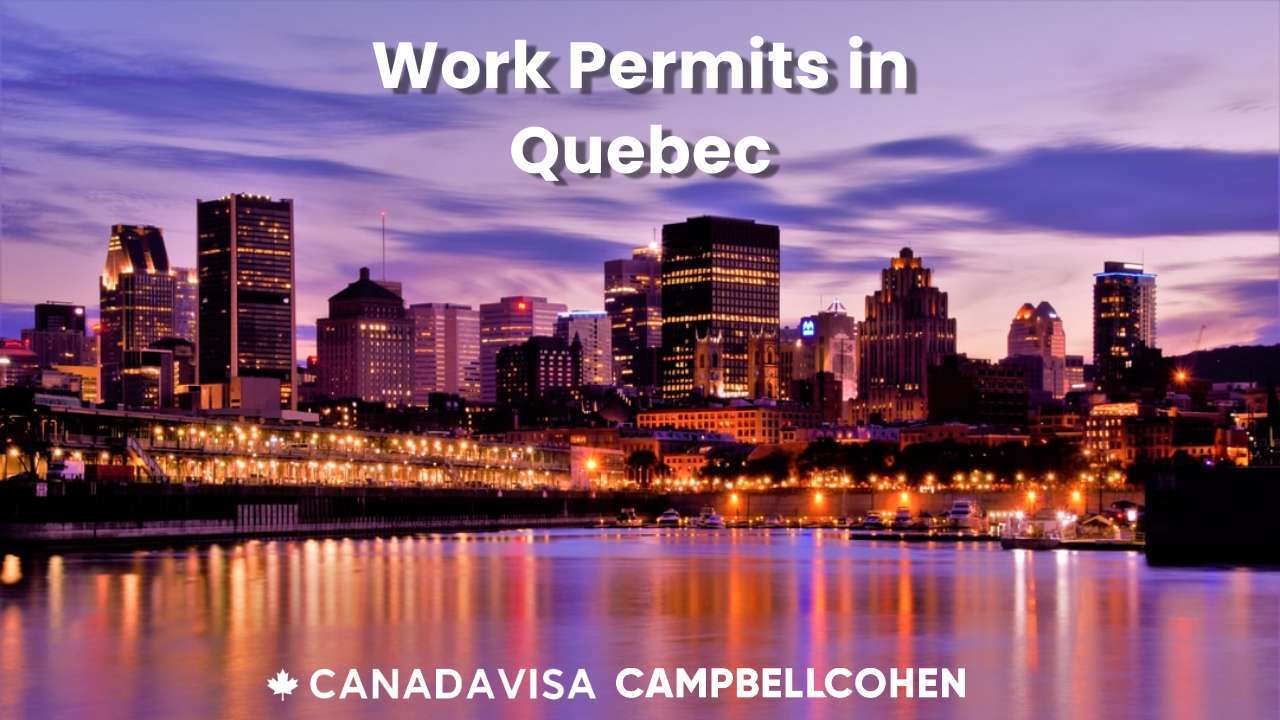 How to work in Quebec and get a work permit