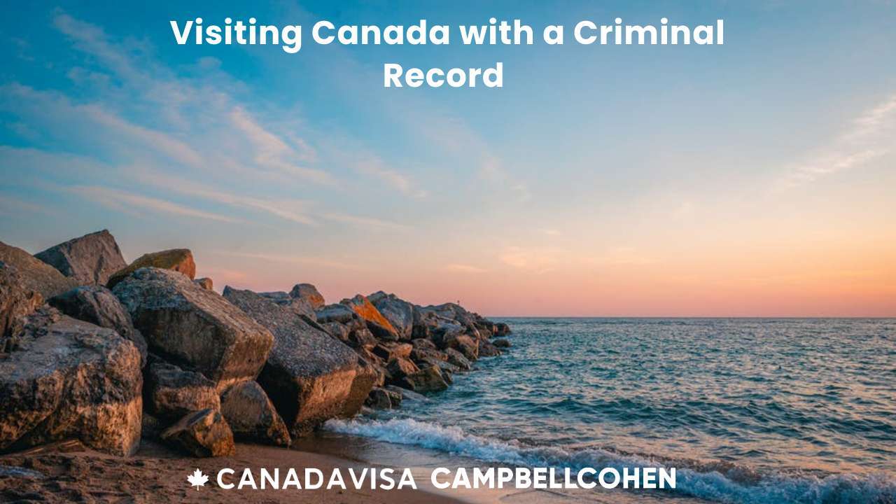 how to visit canada with a criminal record