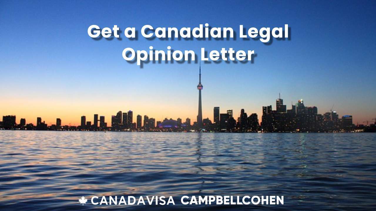 how to get a canada legal opinion letter for immigration